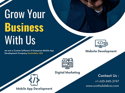 Grow Your Business With Us - Scottsdale Bizz mobile app development website development