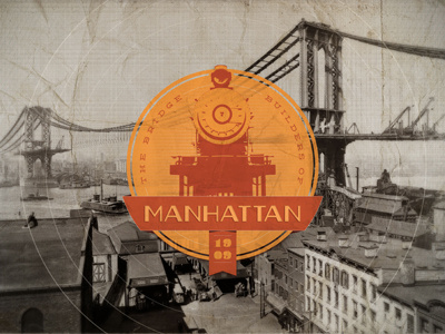 The Bridge Builders of Manhattan bridge builders logo manhattan new york texture train typography vintage
