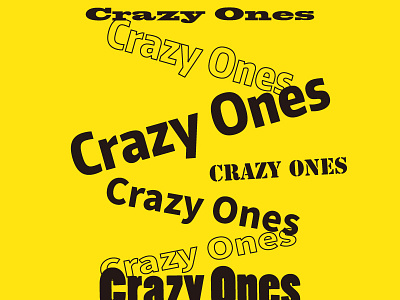 Crazy Ones