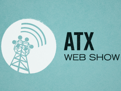 ATX Web Show Rebranded! logo moontower paravel podcast reagan ray