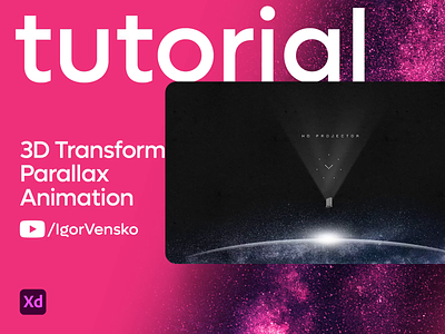 Adobe XD Tutorial - 3d Transform and Parallax Animation 3dtransform adobexd animation motion parallax space tutorial vensko web design website