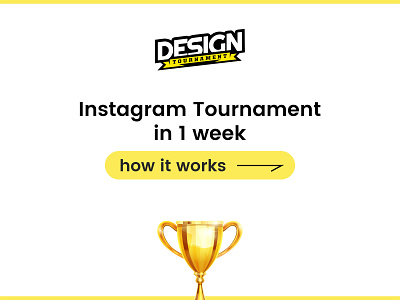 Design Tournaments - How it works / Rules designtournament destour fun how instagram rules steps