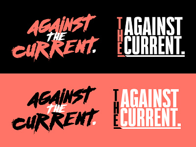 AgainstTheCurrent ReBrand Project. branding design flat illustrator lettering logo minimal type typography vector