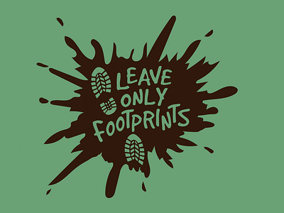 Leave Only Footprints T-Shirt Design adobe illustrator branding design graphic design illustration logo print design t-shirt design typography vector