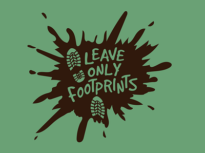 Leave Only Footprints T-Shirt Design adobe illustrator branding design graphic design illustration logo print design t shirt design typography vector