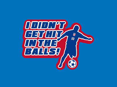 I Didn't Get Hit In The Balls T-Shirt Design