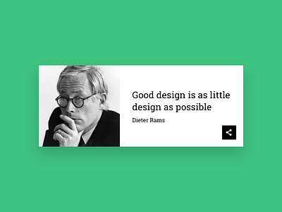Daily UI #10 - Social Share 010 card daily dailyui dieter rams quote share social ui