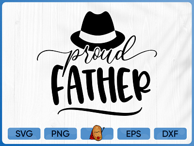 T-shirt Design / Proud Father SVG / Father T-shirt / Cut File apparel branding cut file design father t shirt fathers day merch design print t shirt t shirt design