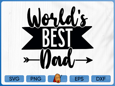 T-shirt Design / Worlds Best Dad / Father T-shirt