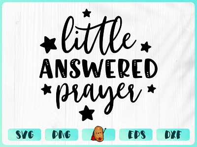 Little Answered Prayer apparel baby design branding cricut cut file design merch design t shirt t shirt design vinyl design