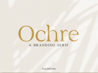 Ochre | A Branding Serif Ochre | A Branding Serif Ochre | A Bran branding font display font display typography font font family logo fonts typeface