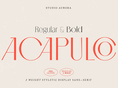 Acapulco Stylish Sophisticated Font bold font display font display typography font font family modern