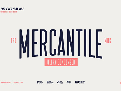 Mercantile Ultra Condensed bold font display display typography font family logo font