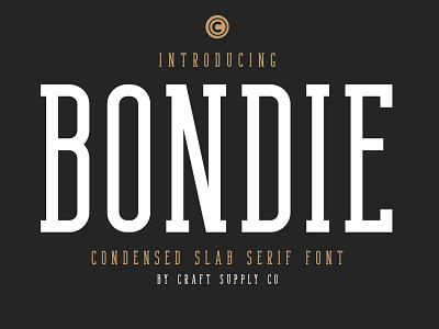 Bondie - Condensed Slab Serif