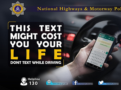 NHMP Pakistan Social Media Posts animation asia branding design dont text while driving illustration mobile phone police poster road safety typography vector
