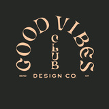Good Vibes Club Design Co