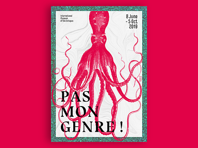 Pas mon genre ! poster 1920s 1930s adobe bauhaus concept design exhibition font graphic design illustrator modern octopus photoshop poster typeface