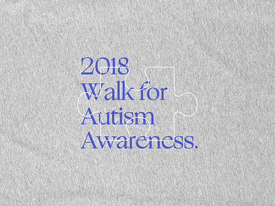 Autism Awareness autism awareness blue fundraiser lockup shirt type typography
