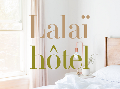 Branding - LalaïHôtel branding design hotel minimal