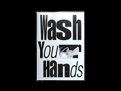 Wash your hands. affice design designer designs font font design graphicdesign helvetica logo logos poster art poster design tipografía type typographic