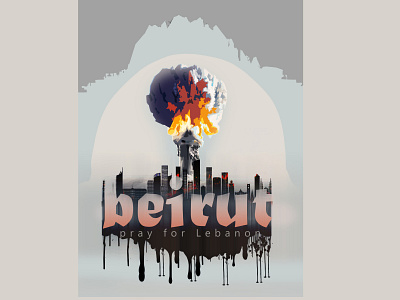 Pray for Lebanon 2020 2020 trend beirut design explosion illustration lebanon pray for pray for beirut pray for lebanon