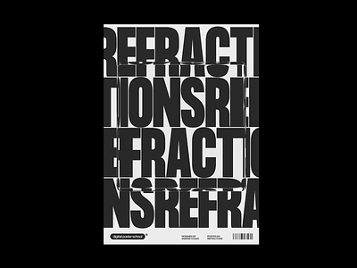 Refractions brutalism c4d42 cinema4d graphicdesign kinetic kinetic typography minimal poster art poster design posters typography