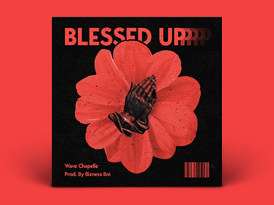 Blessed Up coverart flower music prayer