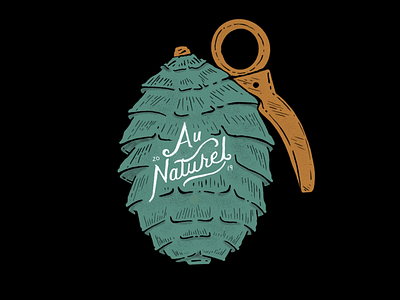 Au Naturel badges design gold green grenade grenades hand grenades illustration lettering linework military nature pinecones
