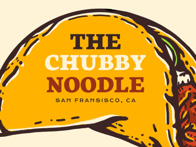 The Chubby Noodle - San Fransisco, CA food illustration japanese korean noodles pork restaurant san fransisco taco tacos yellow