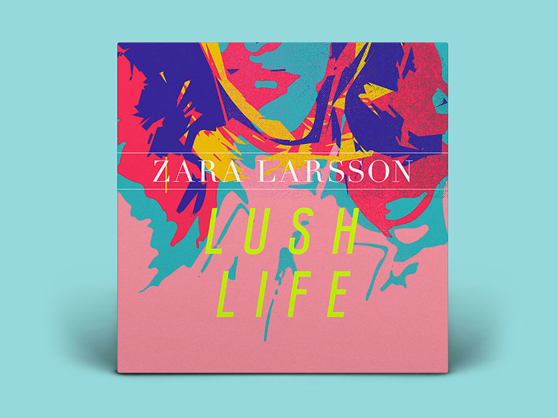 Zara Larsson - Lush Life album cover cover album zara zara larsson illust.....