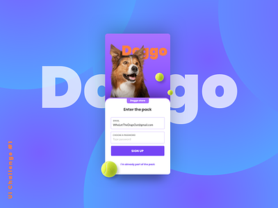 Daily Challenge #1 Sign Up - Doggo Store 1 daily 100 challenge dailyui dayli ui 1 dog mobile mobile ui sign in page sign up signup user interface