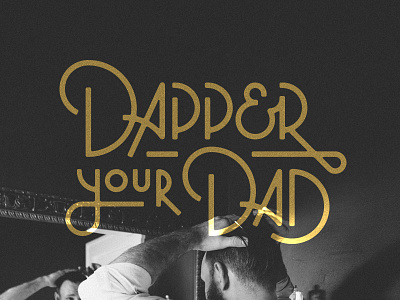 Dapper Your Dad