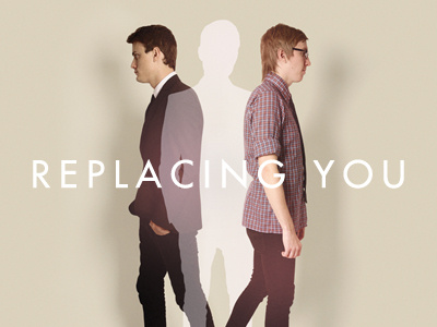 Replacing You editorial