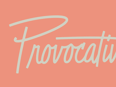 Provocative lettering ligatures mid century script type typography vector word