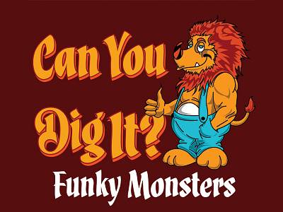 Funkylion can dig funky it lion mane monster overalls rhino tail typography you
