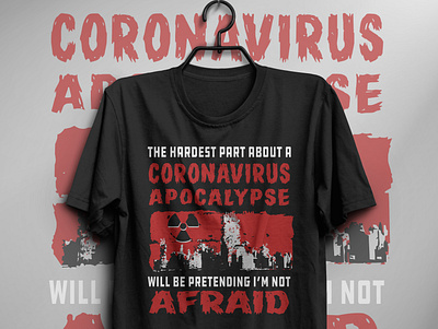 Corona virus apocalypse design apocalypse apocalyptic branding corona virus coronashirt coronavirus covid 19 covid19 illustration illustration art lockdown mask stayhome staysafe t shirt t shirt illustration t shirt mockup virus zoombie