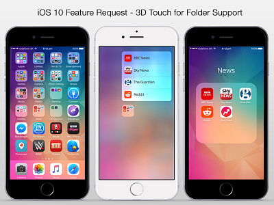 iOS 10 Feature Request - 3D Touch On Folders 3d touch apple ios 10 iphone