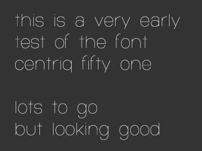 Centriq Test alpha centriq font test thin typeface