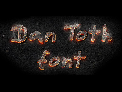 Dan Toth Font [FREE DOWNLOAD] dan dark download fire font free hot lava rock smoke type typography