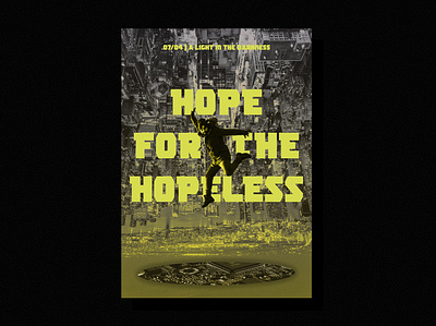 Hope for the Hopeless design graphicdesign poster