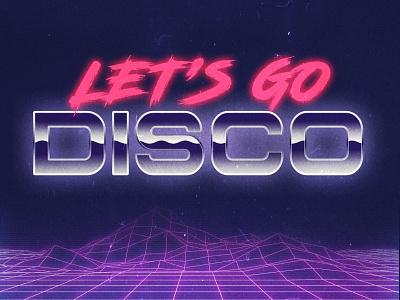 Let's go disco 80s 80s style disco retro retrowave