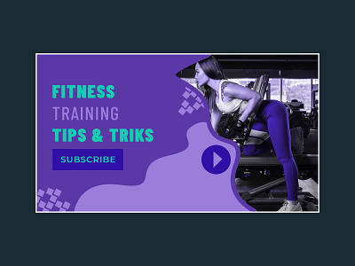 Fitness Tips & Triks Youtube Thumbnail banner ad cannel art fitness fitness and gym fitness tips fitness youtube thumbnail graphic design gym social social media subscribe thumbnail tips triks web banner youtube