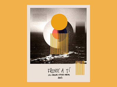 Frente a Tí art direction circle circles collage digital collage illustration memory personal project poetry poster sea venezuela yellow