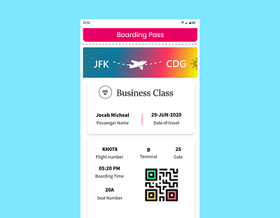 DailyUI Day 24: Boarding Pass android app design boardingpass daily 100 challenge dailyui dailyui024 dailyuichallenge design ui
