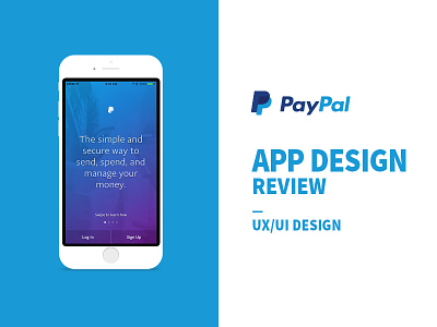 Paypal App Design Review app design design digital design ui ui design ux ux design