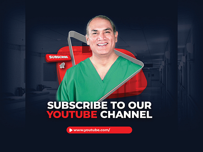 Youtube subscribe post for a client doctor youtube