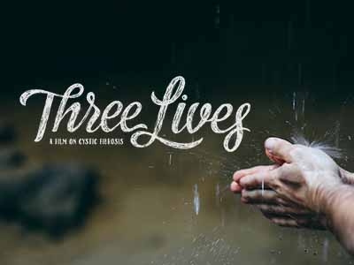 Three Lives: A Film on Cystic Fibrosis branding film handlettering lettering logo type