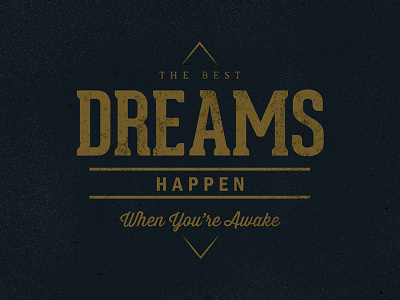 The Best Dreams create design dreams font lettering quotes type typography