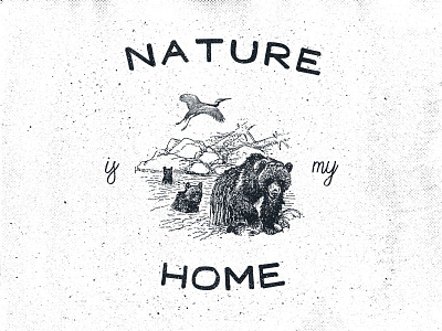 Nature Is My Home