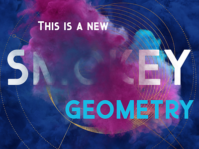 Teh New Smokey Geometry artdirection design illustration typography